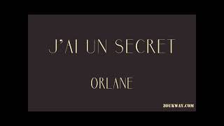 ORLANE J ai un secret [upl. by Iuqcaj]