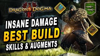 THIEF IS S TIER Thief Best Build Guide Skills Augments amp Equipment To Use  Dragons Dogma 2 [upl. by Lrac]