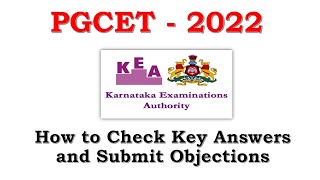 PGCET 2022  How to Check Answer Key and Submit Objections [upl. by Pack457]