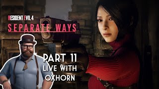 Oxhorn Plays Separate Ways DLC for Resident Evil 4 Part 11  Scotch amp Smoke Rings Episode 728 [upl. by Estell193]