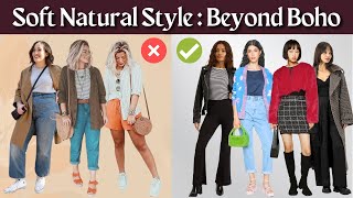 Kibbe Soft Natural Outfits beyond the quotcasual bohoquot look [upl. by Lamprey249]