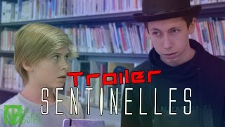 Sentinelles  Trailer [upl. by Godfrey94]