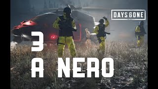 DAYS GONE  ENCONTRANDO A NERO 03  DETONADO [upl. by Dolly]