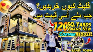 120 Sq Yard House For Sale In Karachi  120 Sq Yards Corner House Design  Saadi Town Karachi 🔥❤️😍 [upl. by Claus22]