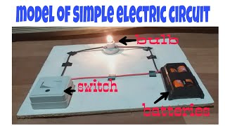 WORKING MODEL SIMPLE ELECTRIC CIRCUITSCHOOL PROJECTmjL [upl. by Arramahs225]