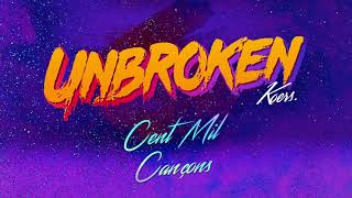 KOERS  Cent Mil Cançons  Disc Unbroken [upl. by Neysa]