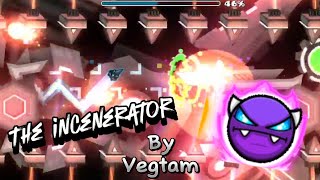 quotThe incineratorquot By Vegtam Easy demon 100 1 Coin  Geometry dash [upl. by Skyler498]