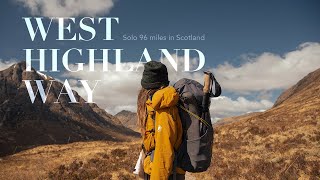 West Highland Way  Solo 96 miles thruhiking in Scotland  Full Documentary [upl. by Anastasie895]