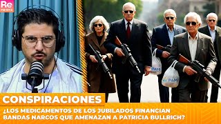 ¿LOS MEDICAMENTOS DE LOS JUBILADOS FINANCIAN BANDAS NARCOS QUE AMENAZAN A PATRICIA BULLRICH [upl. by Yelrak]