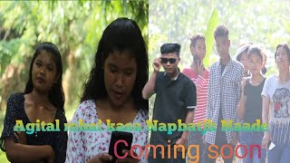 Agital rebai kasa Napbatjk Naademusic Coming soon [upl. by Cordell191]