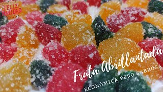 Fruta Abrillantada Confitada ECONÓMICA RÀPIDA FÁCIL de preparar para decorar pandulce y budines [upl. by Satterfield]