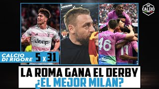 🔴 CdR 5x31 La ROMA GANA el DERBY I ¿El MEJOR MILAN con PIOLI [upl. by Lou157]