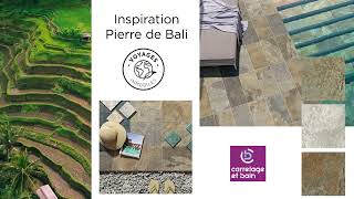 Inspiration carrelage Pierre de Bali [upl. by Cash68]