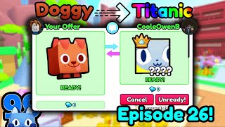 Doggy To TITANIC Episode 26  Pet Simulator 99 [upl. by Anitsirhc51]