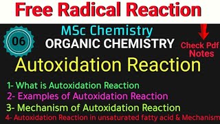 Autoxidation Reaction  Reaction amp Mechanism •Examples of unsaturated fatty acid autoxidation• MSc [upl. by Kcirdneh521]