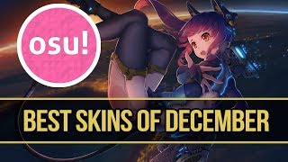 osu Best Skins of December All Modes Elements Anime and more [upl. by Kenji]