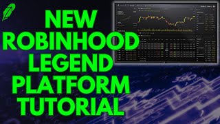 ROBINHOOD LEGEND IS HERE  NEW ROBINHOOD PLATFORM TUTORIAL [upl. by Mojgan]