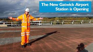 Upgraded Gatwick Airport Station is Now Open [upl. by Swayne]