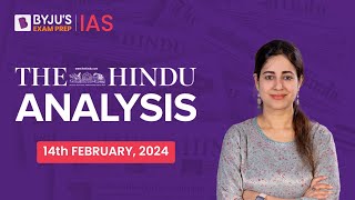 The Hindu Newspaper Analysis  14th February 2024  Current Affairs Today  UPSC Editorial Analysis [upl. by Chapin]