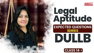 DU LLB Entrance Exam Preparation 2022  DU LLB Legal Aptitude  Expected Questions Series 14 [upl. by Dedra849]