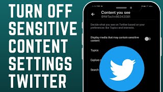 How to Change Twitter Settings to See Sensitive Content 2023 [upl. by Immac17]