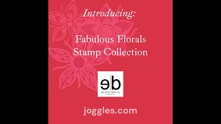 Erin Bishops Fabulous Florals Clear Stamps At Jogglescom [upl. by Imelda830]