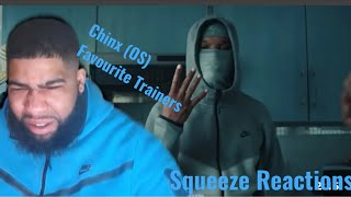 Chinx OS  Favourite Trainers Official VideoSqueeze Reactions [upl. by Adahsar]