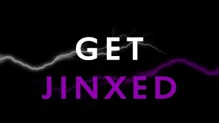 Get Jinxed lyric video [upl. by Wayolle]