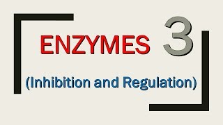 Enzymes Inhibition amp Regulation Part 34  Lippincotts الأنزيمات الجزء الثالث [upl. by Joliet]