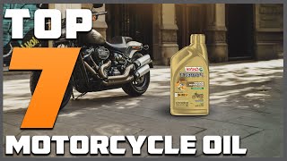 7 Best Motorcycle Oils to Boost Your Bikes Performance [upl. by Orutra]