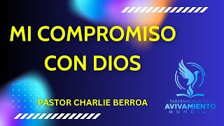 Mi Compromiso Con Dios [upl. by Fadiman906]