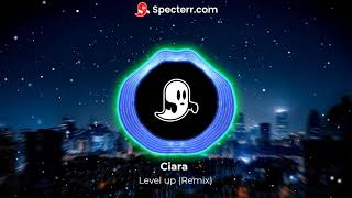 Ciara  Level Up Remix [upl. by Pearman]