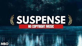 No Copyright Music Suspense Background Music [upl. by Rosabelle]