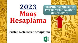 Brütten Nete Maaş Hesaplama quotquotquotGÜNCELLENMİŞquotquotquot Temmuz 2023 haliyle [upl. by Naanac]