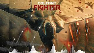 ColtonT  Fighter Explicit [upl. by Aicilak151]