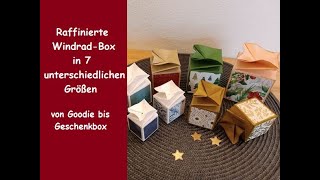 Raffinierte WindradBox in 7 unterschiedlichen Größen  von Goodie bis Geschenkbox  Stampin Up® [upl. by Krissie]