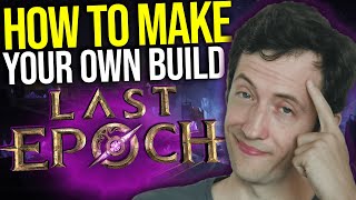 Last Epoch  Make Your Own Build amp Succeed [upl. by Fanchon658]