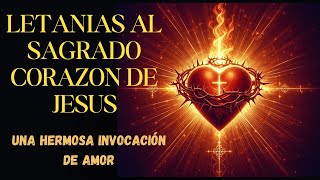 Letanias Al Sagrado Corazon de Jesus [upl. by Yetti729]