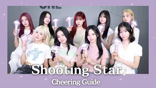 Kep1er 케플러 l Shooting Star Cheering Guide [upl. by Flosi]