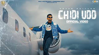 New Punjabi Song 2024  Chidi Udd Official Video Arjan Dhillon · Mxrci  Latest Punjabi Song 2024 [upl. by Yereffej855]