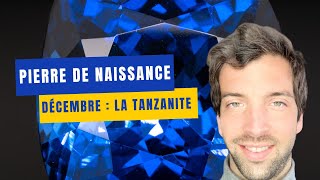 🔷 Découvrez la Tanzanite  La Pierre Précieuse de Décembre 🔷 [upl. by Kruse896]