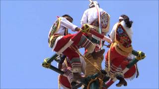 Los Voladores de Papantla The Papantla Flyers [upl. by Sollie]