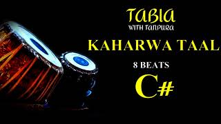 KAHARWA TAAL 8 BEATS ред TABLA ред LOOP WITH TANPURA C SCALE [upl. by Leary]