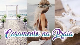 DICAS PARA CASAMENTO NA PRAIA  VÉU DE NOIVA [upl. by Eibob485]