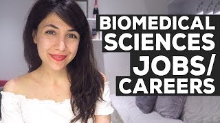 Jobs amp Careers Can You Get with a Biomedical Sciences Degree  Atousa [upl. by Carolynn222]