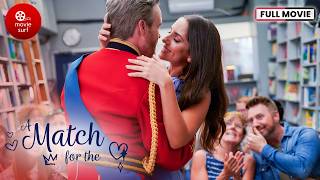 A Match for the Prince 2022  Full Movie [upl. by Ihcehcu738]