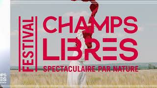 Festival CHAMPS LIBRES 2024  le teaser [upl. by Mag]