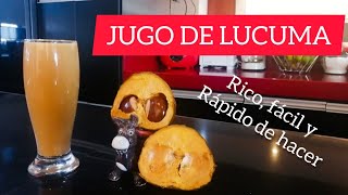 JUGO DE LUCUMA rico rápido y fácil de hacer [upl. by Carly]