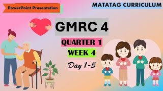 GMRC 4 Matatag Curriculum Quarter 1 Week 4 Day 15 [upl. by Valerle61]