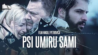 Film Psi Umiru Sami  Filmovi i Serije 4k [upl. by Fessuoy]